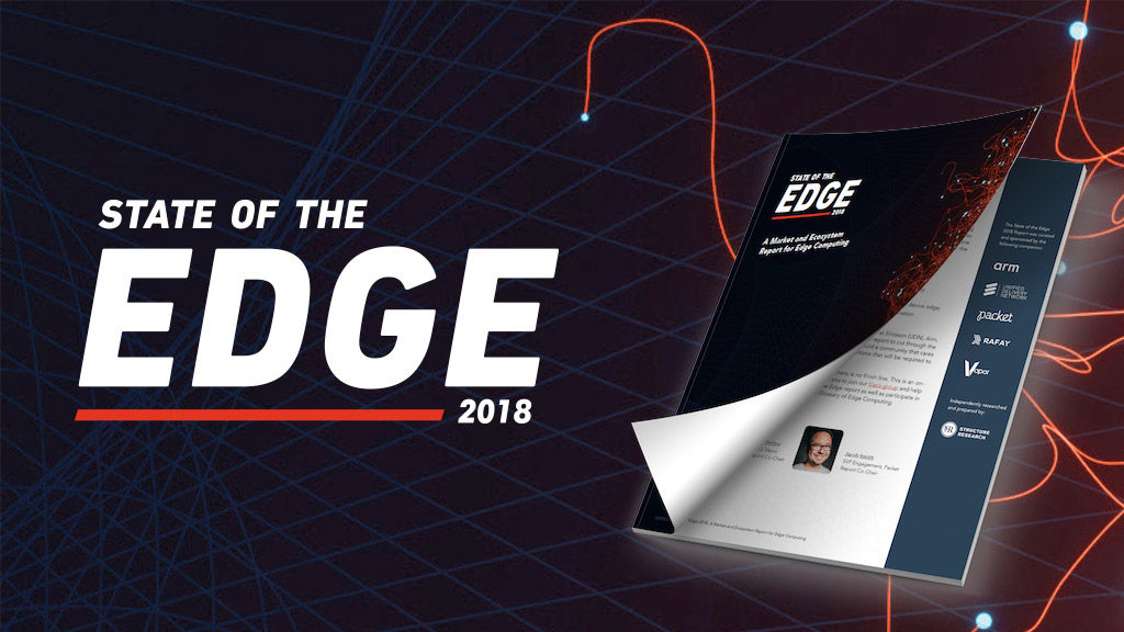 State of the Edge Report 2018